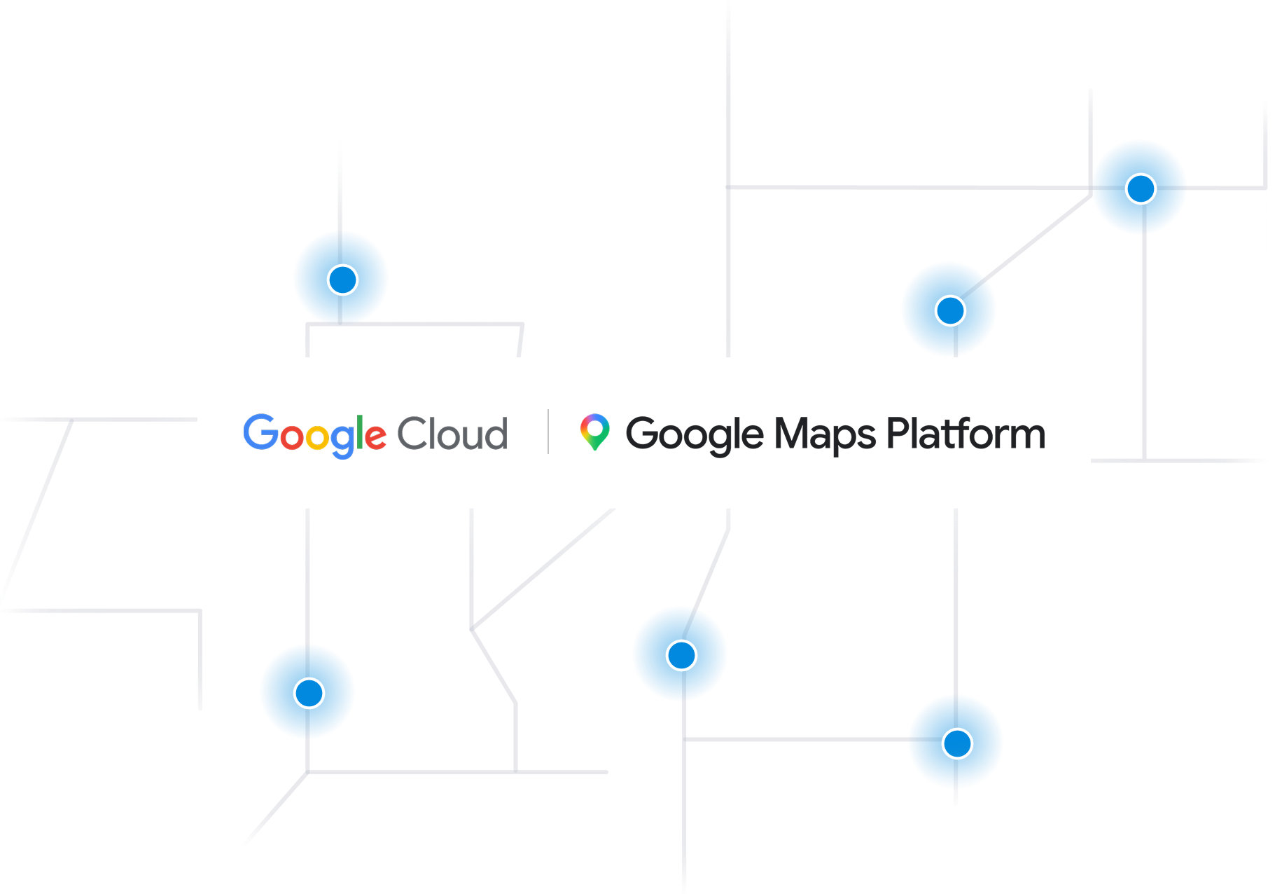 Powered by Google Maps Platform and Google Cloud